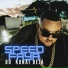 Speed Faya