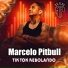 MARCELO PITBULL