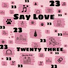 Twenty Three