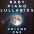 Baby Piano Lullabies