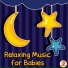 Baby Lullabies & Relaxing Music by Zouzounia TV