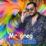 Mr greg