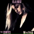 Ela Rose feat. Cortes