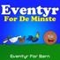 Eventyr For Barn