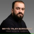 Shahrouz Habibi & Hacı Mubin & Seyyid Taleh