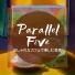 Parallel Five