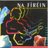 Na Fíréin