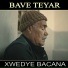 Bave Teyar