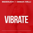 Bizzouch feat. Ceeza Milli