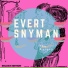 Evert Snyman, The Aviary