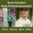 Nyno Escobar feat. Dani Printul Banatului