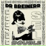 Dr Breinnerr