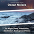 Shoreline Sounds, Nature Sounds, Ocean Sounds