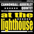Cannonball Adderley Quintet