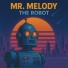 Mr. Melody