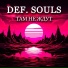 Def. Souls