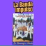 La Banda Impulso