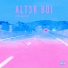 ALT3R BOI