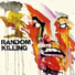 Random Killing
