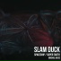 Slam Duck
