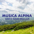 Canti e suoni delle alpi