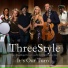 Threestyle