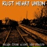 Rust Heart Union
