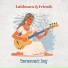 Luishwara & Friends