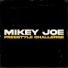 Mikey Joe