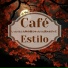 Café Estilo