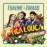 Thaeme e Thiago