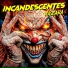 Incandescentes
