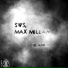 SWS, Max Millan