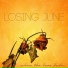 Losing June