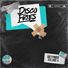 Viiq, Disco Fries