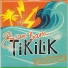 Bam Bam Tikilik
