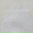 Lowland Hum
