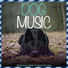 Relax My Dog, Dog Music Dreams
