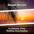 Relaxing Music, Ocean Sounds, Nature Sounds