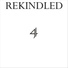 REKINDLED