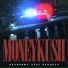 Moneykush feat. BOBUGANG