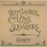Amy Ganter and the Love and Squalors