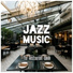 Restaurant Jazz Music Collection