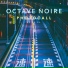 Octave Noire