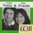 Patty Vetta, Alan Franks