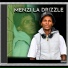 Menzi La Drizzle