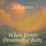 Silk notes