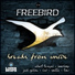 Toez, FreeBird feat. P.F.ALI