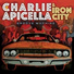 Charlie Apicella & Iron City
