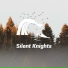 Silent Knights